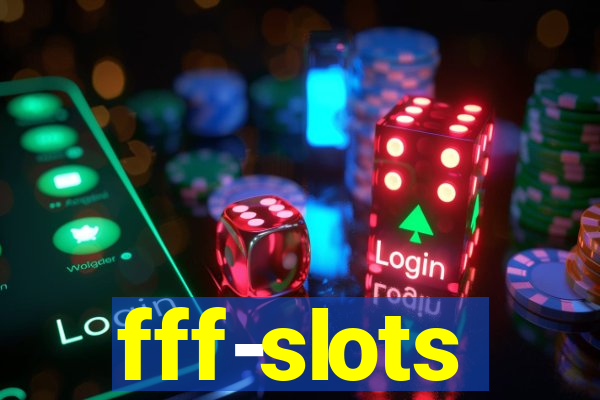 fff-slots