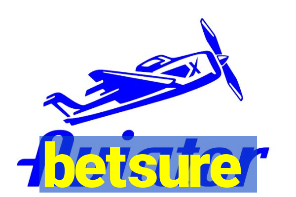 betsure