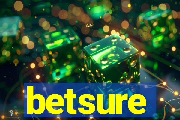 betsure