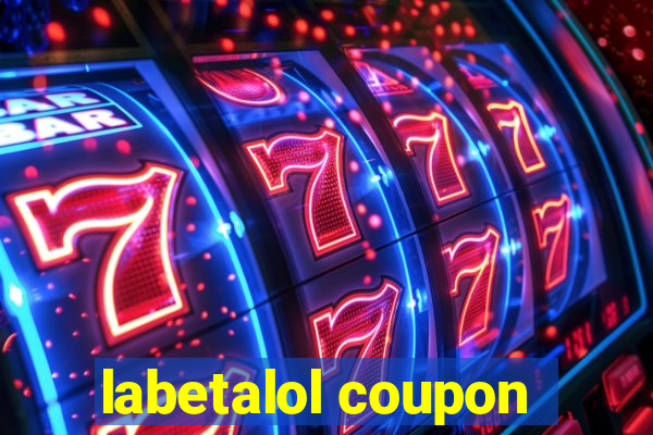 labetalol coupon