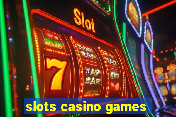 slots casino games