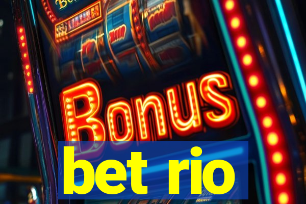 bet rio