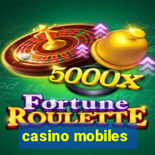 casino mobiles