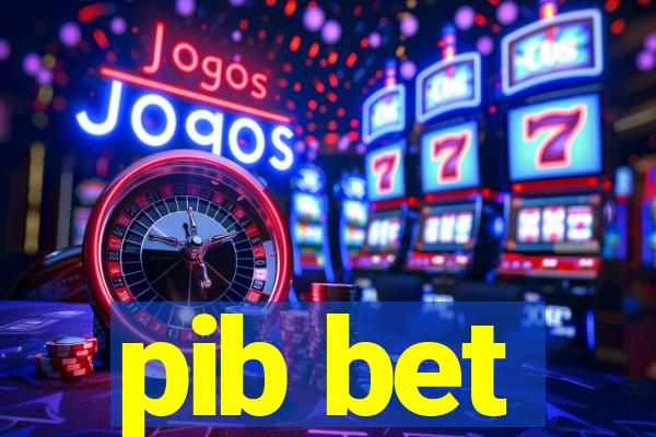 pib bet