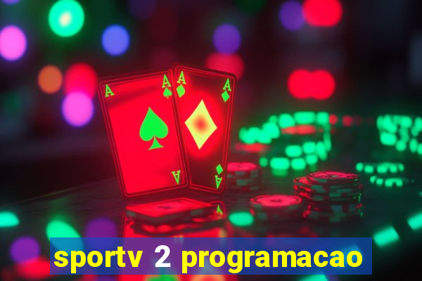 sportv 2 programacao