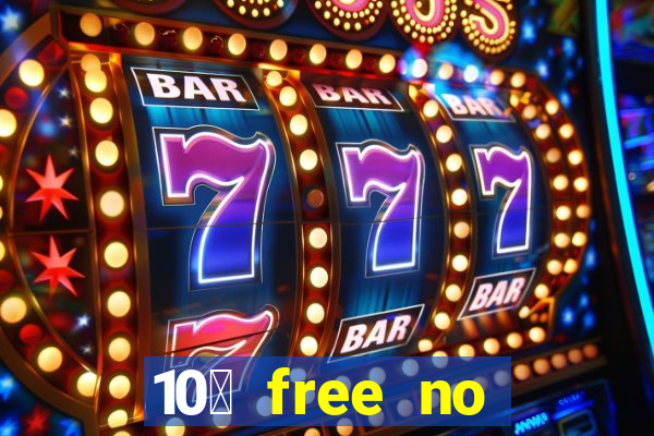 10￡ free no deposit casino