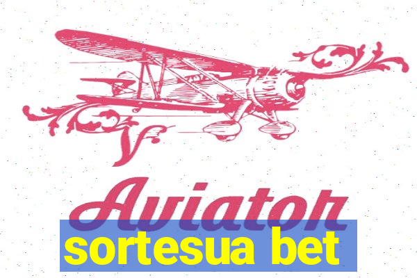 sortesua bet