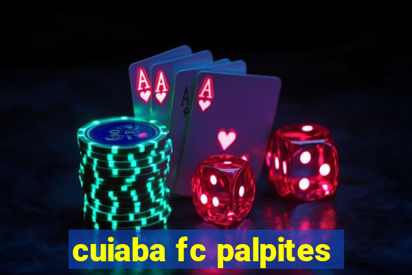 cuiaba fc palpites