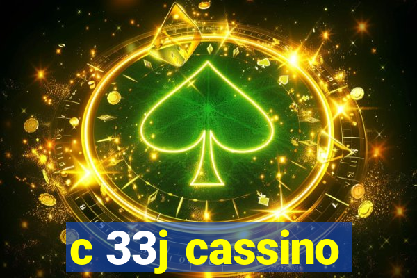 c 33j cassino