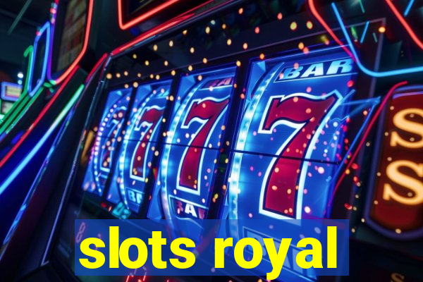 slots royal