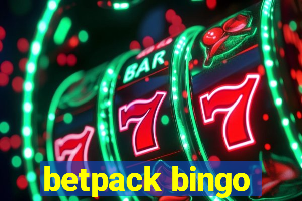 betpack bingo