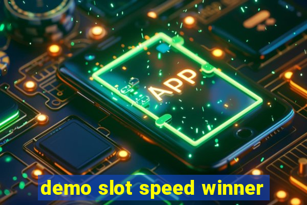 demo slot speed winner