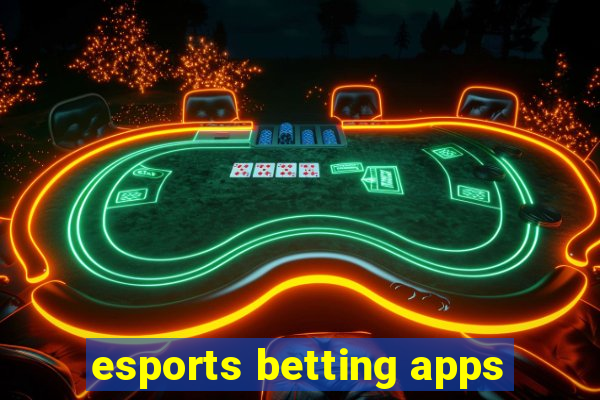 esports betting apps