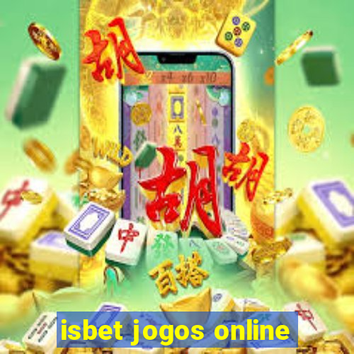 isbet jogos online