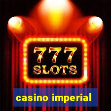 casino imperial