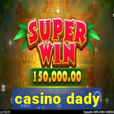 casino dady