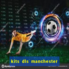 kits dls manchester city 2023