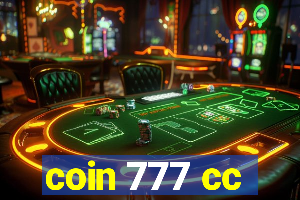 coin 777 cc