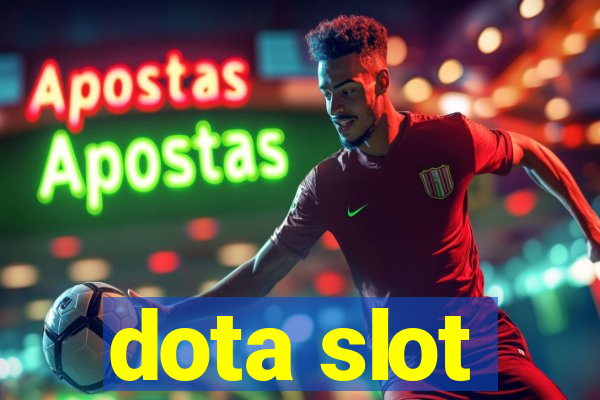 dota slot