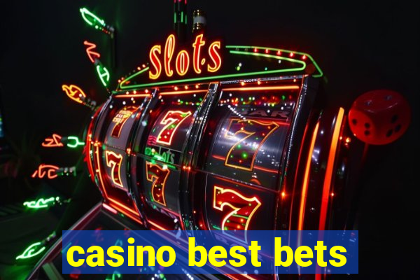 casino best bets