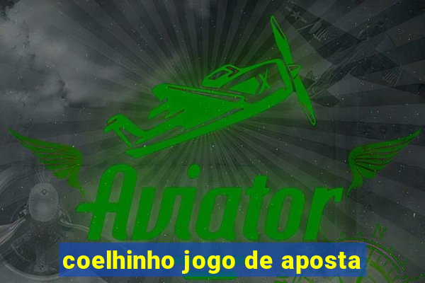 coelhinho jogo de aposta