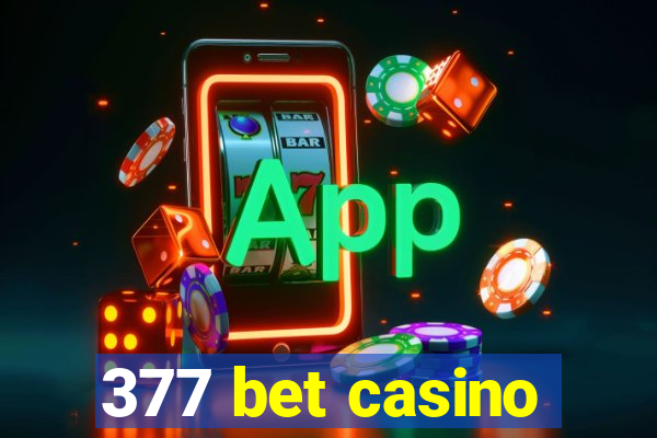 377 bet casino