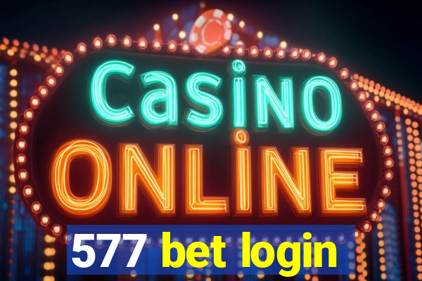 577 bet login