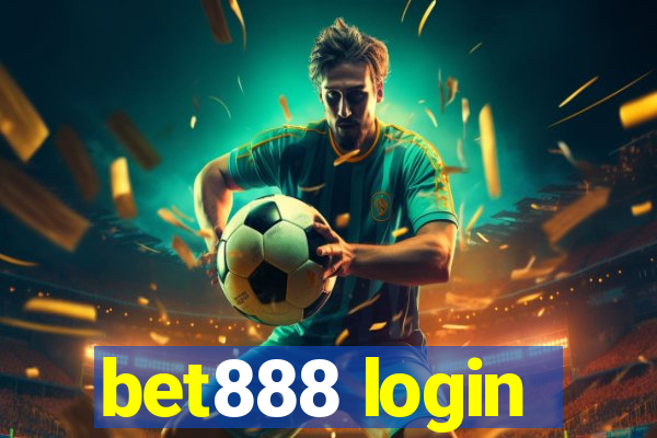 bet888 login