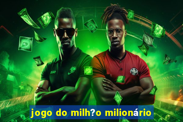 jogo do milh?o milionário