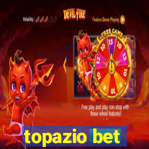 topazio bet