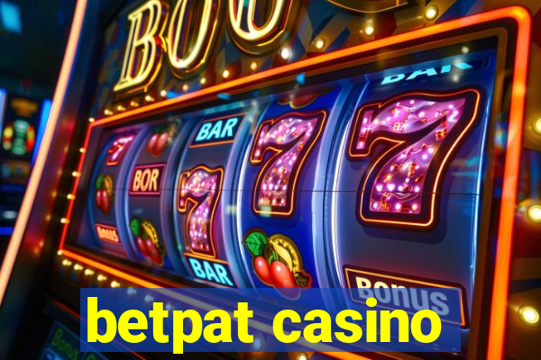 betpat casino