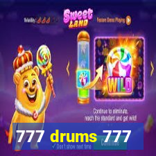 777 drums 777