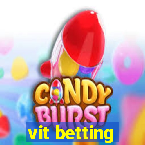 vit betting