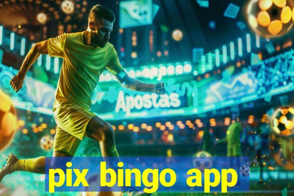 pix bingo app