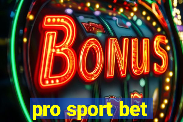 pro sport bet