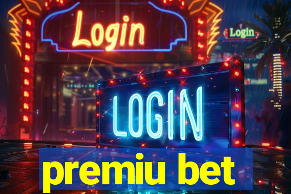 premiu bet