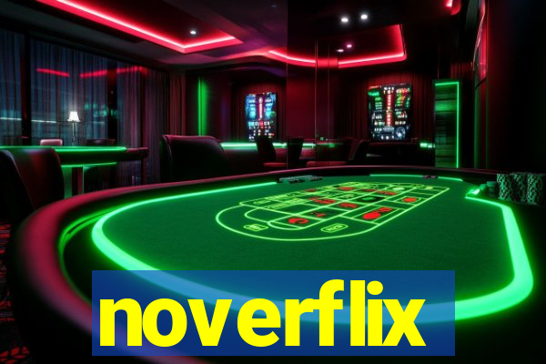 noverflix