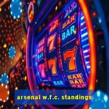 arsenal w.f.c. standings