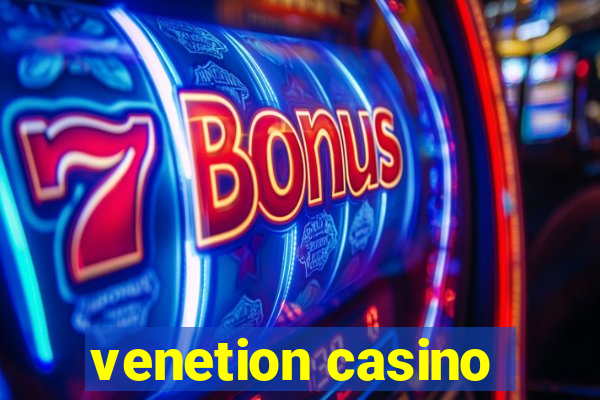 venetion casino