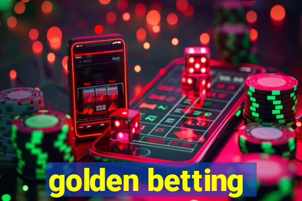 golden betting