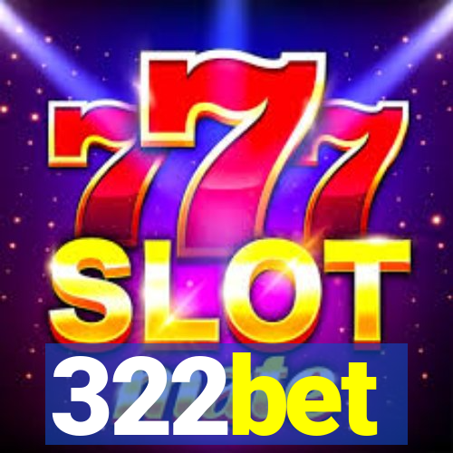 322bet