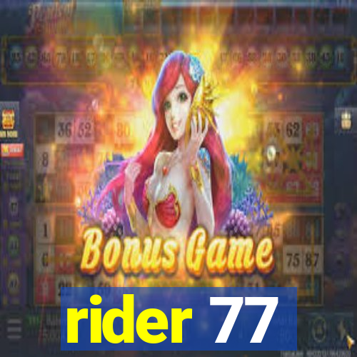 rider 77