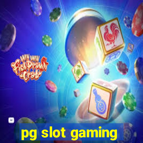 pg slot gaming