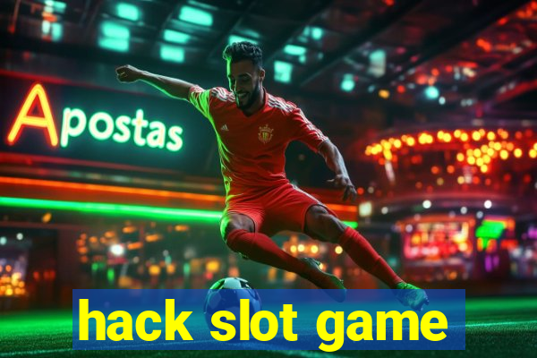 hack slot game