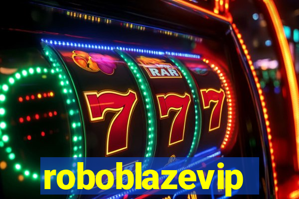 roboblazevip