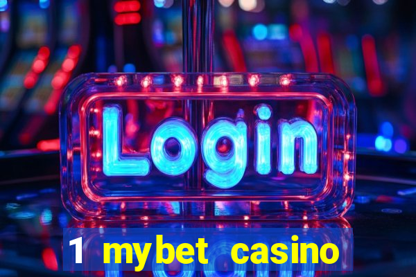 1 mybet casino bonus code