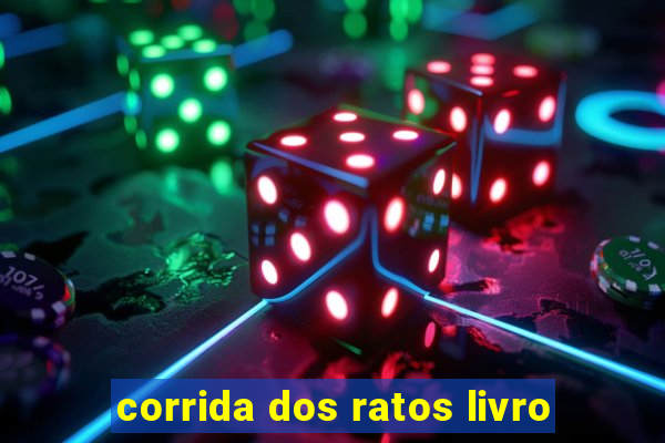 corrida dos ratos livro