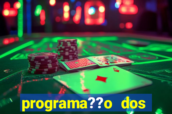 programa??o dos jogos de futebol