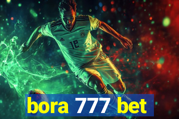 bora 777 bet