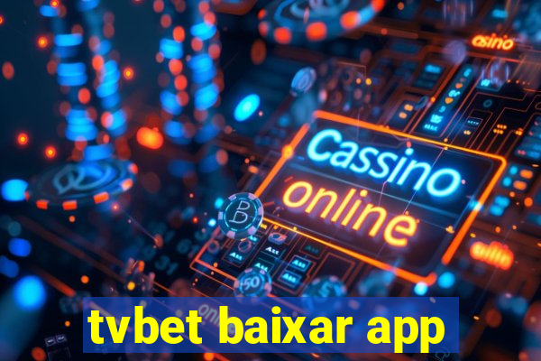 tvbet baixar app